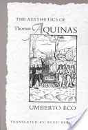 Estetika Tomáše Akvinského - The Aesthetics of Thomas Aquinas