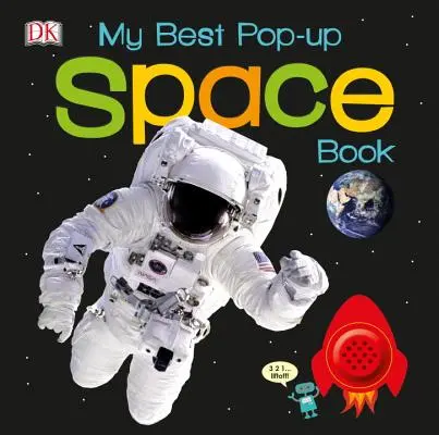 Moje nejlepší vesmírná knížka - My Best Pop-Up Space Book