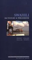 Svahilský slovník a fráze: Svahilština-angličtina/angličtina-svahilština - Swahili Dictionary and Phrasebook: Swahili-English/English-Swahili