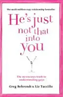 On na tebe prostě není - Pravda bez výmluv, jak porozumět chlapům - He's Just Not That Into You - The No-Excuses Truth to Understanding Guys