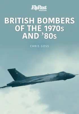 BRITSKÉ BOMBARDÉRY 70. A 80. LET 20. STOLETÍ - BRITISH BOMBERS OF THE 1970S & 80S