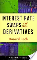 Úrokové swapy a další deriváty - Interest Rate Swaps and Other Derivatives