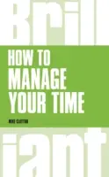 Jak hospodařit s časem - How to manage your time