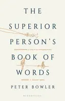 Kniha slov nadřízeného člověka - Superior Person's Book of Words