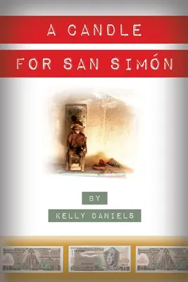 Svíčka pro San Simn - A Candle for San Simn