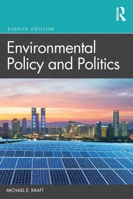 Politika životního prostředí a politika - Environmental Policy and Politics