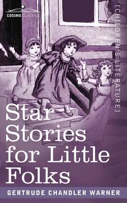 Hvězdné příběhy pro malé lidi - Star Stories for Little Folks