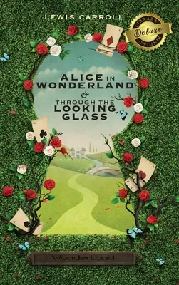 Alenka v říši divů a skrz zrcadlo (ilustrovaná) (Deluxe Library Binding) - Alice in Wonderland and Through the Looking-Glass (Illustrated) (Deluxe Library Binding)