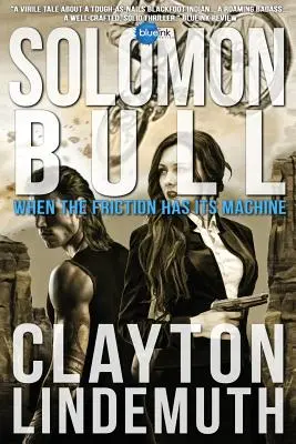 Solomon Bull: Když má tření svůj stroj - Solomon Bull: When the Friction has its Machine