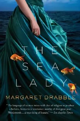 The Sea Lady (Mořská dáma): Pozdní román - The Sea Lady: A Late Romance