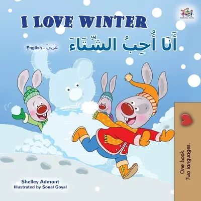 Miluji zimu (anglicko-arabská dvojjazyčná kniha pro děti) - I Love Winter (English Arabic Bilingual Book for Kids)