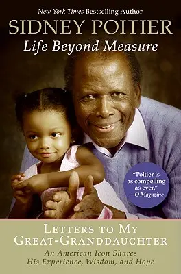 Život nad poměry: Dopisy mé pravnučce - Life Beyond Measure: Letters to My Great-Granddaughter