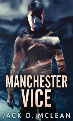 Manchesterská mravnostní - Manchester Vice