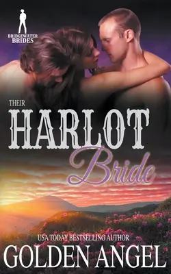 Jejich nevěsta nevěstka - Their Harlot Bride