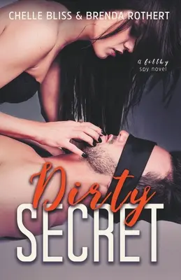 Špinavé tajemství - Dirty Secret
