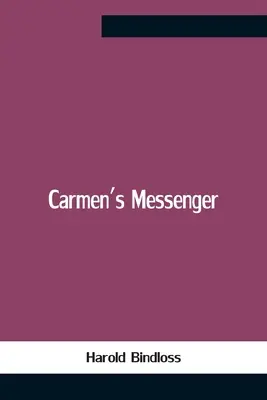 Posel Carmen - Carmen'S Messenger