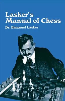 Laskerova příručka šachu - Lasker's Manual of Chess