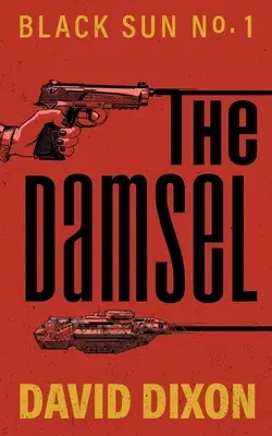 The Damsel (Dáma) - The Damsel
