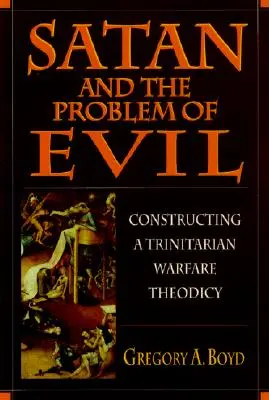 Satan a problém zla - Satan and the Problem of Evil