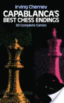 Nejlepší Capablancovy šachové koncovky - Capablanca's Best Chess Endings
