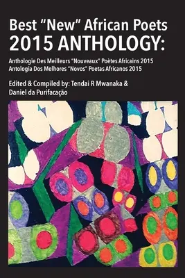 Antologie nejlepších nových afrických básníků 2015 - Best New African Poets Anthology 2015
