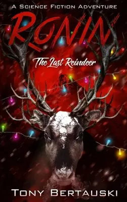 Ronin: Poslední sob - Ronin: The Last Reindeer