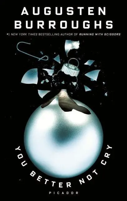 Raději neplač: Příběhy k Vánocům - You Better Not Cry: Stories for Christmas