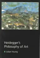 Heideggerova filozofie umění - Heidegger's Philosophy of Art