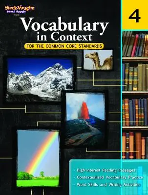 Slovní zásoba v souvislostech pro standardy Common Core Standards: Reproducible Grade 4 - Vocabulary in Context for the Common Core Standards: Reproducible Grade 4