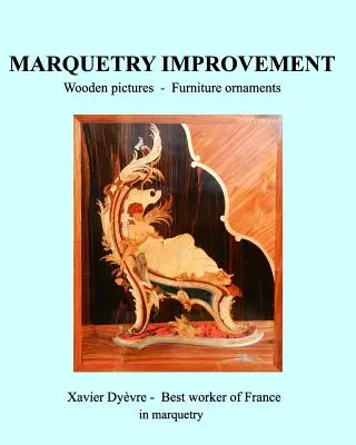 Zdokonalení intarzie - Marquetry Improvement