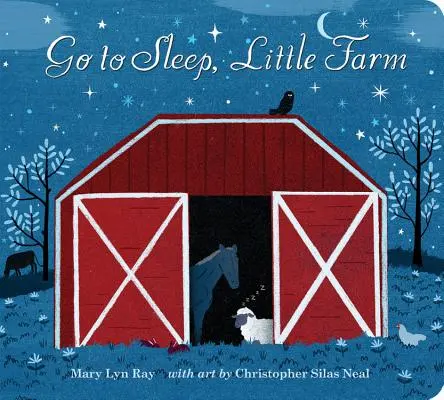 Jdi spát, malá farmičko Polstrovaná desková knížka - Go to Sleep, Little Farm Padded Board Book
