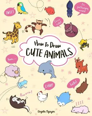 Jak nakreslit roztomilá zvířata, 2 - How to Draw Cute Animals, 2