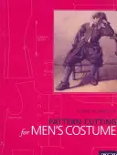 Stříhání vzorů pánských kostýmů - Pattern Cutting for Men's Costume