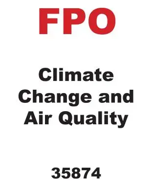 Změna klimatu a kvalita ovzduší - Climate Change and Air Quality