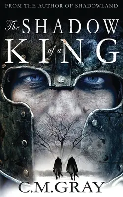 Stín krále - The Shadow of a King
