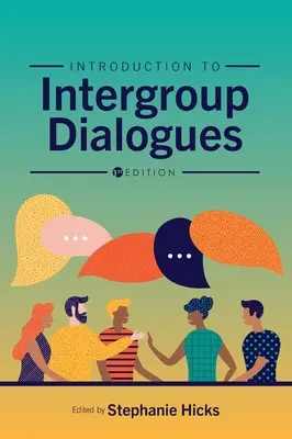 Úvod do meziskupinových dialogů - Introduction to Intergroup Dialogues