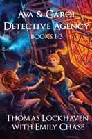 Detektivní agentura Ava & Carol: (Book Bundle 1) - Ava & Carol Detective Agency: Books 1-3 (Book Bundle 1)