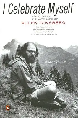 I Celebrate Myself: The Somewhat Private Life of Allen Ginsberg (Soukromý život Allena Ginsberga) - I Celebrate Myself: The Somewhat Private Life of Allen Ginsberg