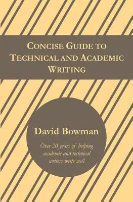 Stručný průvodce technickým a akademickým psaním - Concise Guide to Technical and Academic Writing