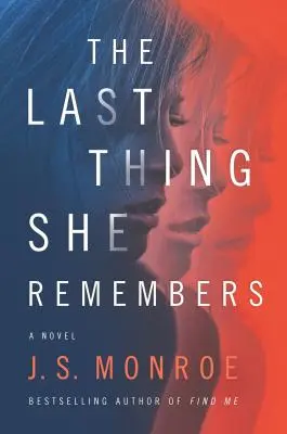 Poslední věc, kterou si pamatuje - The Last Thing She Remembers