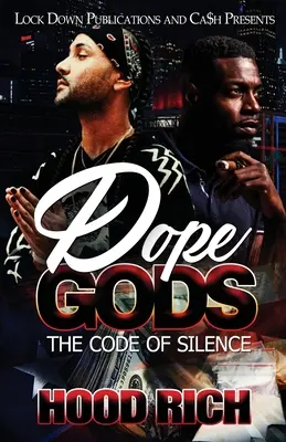 Dope Gods: Kód mlčení - Dope Gods: The Code of Silence