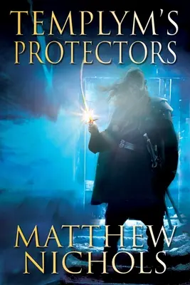 Templymovi ochránci - Templym's Protectors