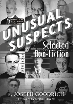 Neobvyklí podezřelí: Vybraná literatura faktu - Unusual Suspects: Selected Non-Fiction