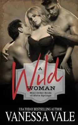 Divoká žena - A Wild Woman
