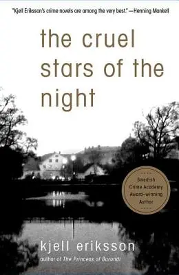 Kruté hvězdy noci: Záhada - The Cruel Stars of the Night: A Mystery