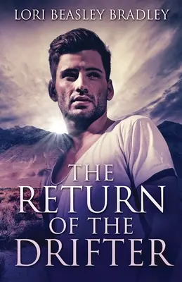 Návrat tuláka - The Return Of The Drifter