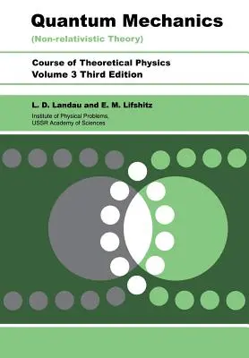Kvantová mechanika: Kvantová kvantová teorie: Nerelativistická teorie - Quantum Mechanics: Non-Relativistic Theory