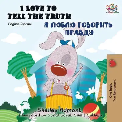Rád říkám pravdu (anglicko-ruská dvojjazyčná kniha) - I Love to Tell the Truth (English Russian Bilingual Book)