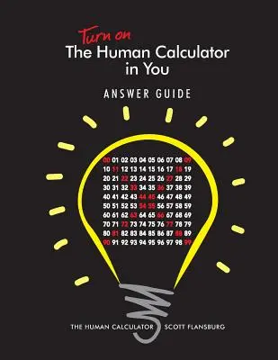 Zapněte si lidskou kalkulačku v průvodci odpověďmi: Lidská kalkulačka Průvodce odpověďmi - Turn on The Human Calculator in You Answer Guide: The Human Calculator Answer Guide