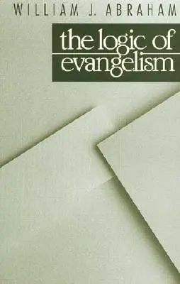 Logika evangelizace - Logic of Evangelism